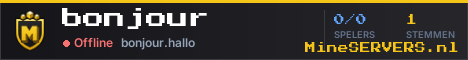 Banner van bonjour met de actuele serverstatus