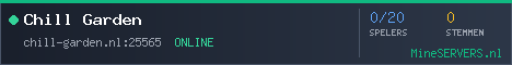 Banner van Chill Garden met de actuele serverstatus