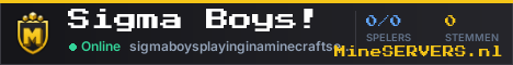 Banner van Sigma Boys! met de actuele serverstatus