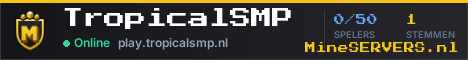 Banner van TropicalSMP met de actuele serverstatus