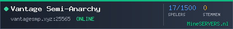 Banner van Vantage Semi-Anarchy met de actuele serverstatus