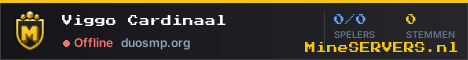 Banner van Viggo Cardinaal met de actuele serverstatus